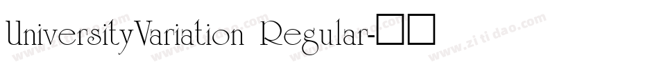 UniversityVariation Regular字体转换
